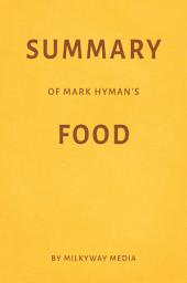 Icon image Summary of Mark Hyman’s Food by Milkyway Media