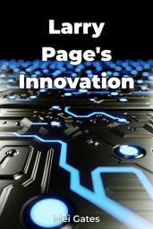 Icon image Larry Page's Innovation