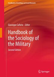 Icon image Handbook of the Sociology of the Military: Edition 2