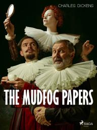 Icon image The Mudfog Papers