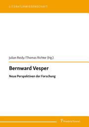 Icon image Bernward Vesper: Neue Perspektiven der Forschung