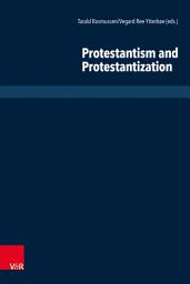 Icon image Protestantism and Protestantization