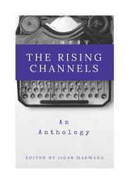 Icon image The Rising Channels: An Anthology