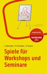 Icon image Spiele für Workshops und Seminare: Ausgabe 5