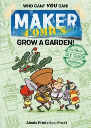 Icon image Maker Comics: Grow a Garden!