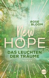 Icon image New Hope - Das Leuchten der Träume