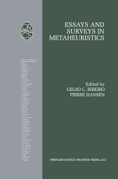 Icon image Essays and Surveys in Metaheuristics