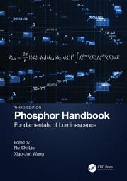 Icon image Phosphor Handbook: Fundamentals of Luminescence, Edition 3