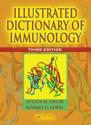 Icon image Illustrated Dictionary of Immunology: Edition 3