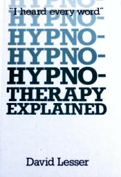 Icon image Hypnotherapy Explained: I Heard Every Word