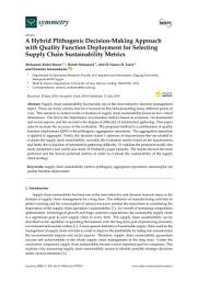 Icon image A Hybrid Plithogenic Decision-Making Approach with Quality Function Deployment for Selecting Supply Chain Sustainability Metrics