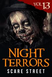 Icon image Night Terrors Vol. 13: Short Horror Stories Anthology