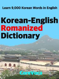 Icon image Korean-English Romanized Dictionary: How to study easily Korean words in English anywhere with a smartphone or tablet