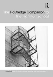 Icon image The Routledge Companion to the Frankfurt School