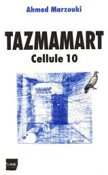 Icon image Tazmamart: Cellule 10