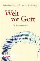 Icon image Welt vor Gott: Für George Augustin