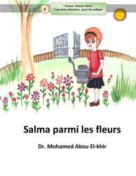 Icon image Salma parmi les fleurs