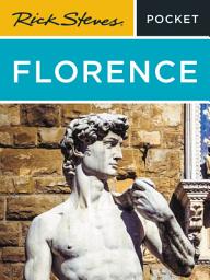 Icon image Rick Steves Pocket Florence: Edition 5