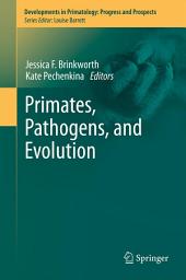 Icon image Primates, Pathogens, and Evolution