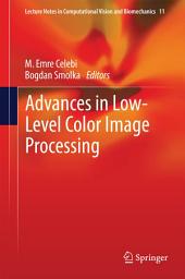 Icon image Advances in Low-Level Color Image Processing