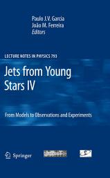 Icon image Jets from Young Stars IV: From Models to Observations and Experiments