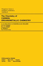 Icon image The Chemistry of Carbon: Organometallic Chemistry