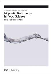 Icon image Magnetic Resonance in Food Science: From Molecules to Man