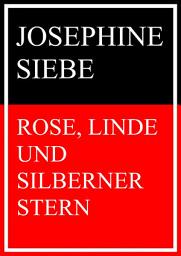 Icon image Rose, Linde und Silberner Stern