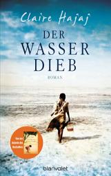 Icon image Der Wasserdieb: Roman