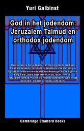 Icon image God in het jodendom: Jeruzalem Talmud en orthodox jodendom