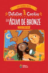 Icon image Detetive Cecília e a águia de bronze