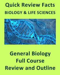 Icon image Biology Quick Review and Outline - Full Course Review Notes