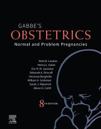 Icon image Obstetrics: Normal and Problem Pregnancies E-Book: Normal and Problem Pregnancies, Edition 8