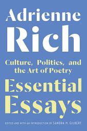 Icon image Essential Essays: Culture, Politics, and the Art of Poetry