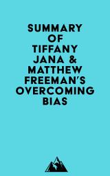 Icon image Summary of Tiffany Jana & Matthew Freeman's Overcoming Bias