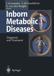 Icon image Inborn Metabolic Diseases: Diagnosis and Treatment, Edition 2