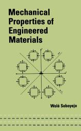 Icon image Mechanical Properties of Engineered Materials