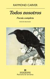 Icon image Todos nosotros: Poesía completa