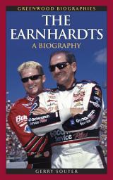 Icon image The Earnhardts: A Biography