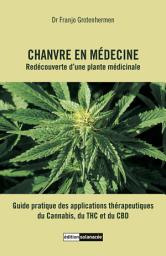 Icon image Chanvre en médecine: Redécouverte d'une plante médicinale