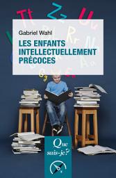 Icon image Les enfants intellectuellement précoces