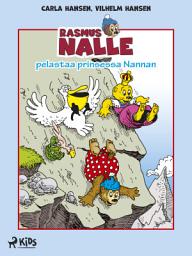 Icon image Rasmus Nalle pelastaa prinsessa Nannan: Nide 8