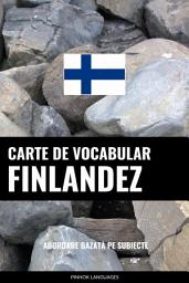 Icon image Carte de Vocabular Finlandez: Abordare Bazată pe Subiecte