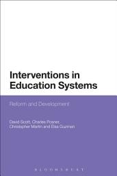 Icon image Interventions in Education Systems: Reform and Development