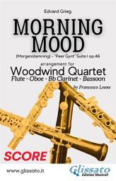 Icon image Woodwind Quartet: Morning Mood by Grieg (score): (Morgenstemning) "Peer Gynt" Suite I op.46