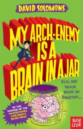 Icon image My Arch-Enemy Is a Brain In a Jar