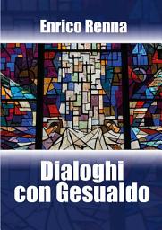 Icon image Dialoghi con Gesualdo