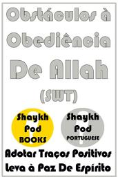 Icon image Obstáculos à Obediência De Allah