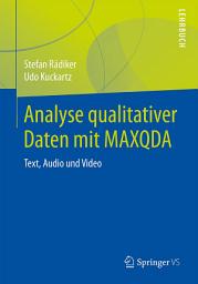 Icon image Analyse qualitativer Daten mit MAXQDA: Text, Audio und Video