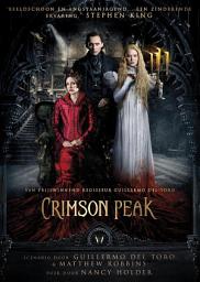 Icon image Crimson Peak: het officiële boek van de bioscoopfilm